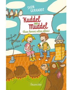 Kuddel und Muddel - Chaos kommt selten allein