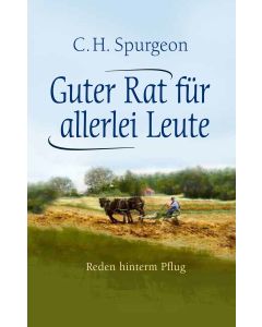Guter Rat für allerlei Leute