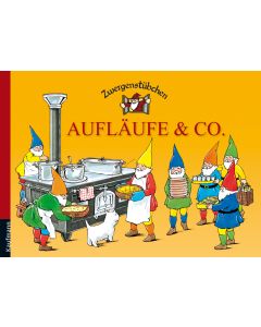 Zwergenstübchen Aufläufe & Co.