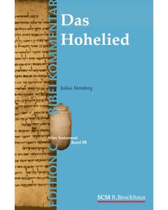 Das Hohelied (Edition C/AT/Band 26)