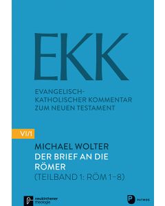 Der Brief an die Römer EKK VI/1VIII