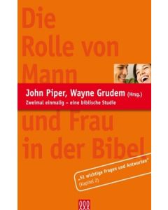 Die Rolle von Mann und Frau in der Bibel - Auszug