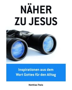 Näher zu Jesus