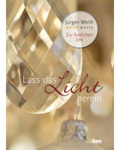 Lass das Licht herein