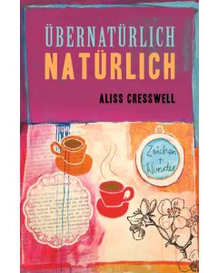 Übernatürlich Natürlich