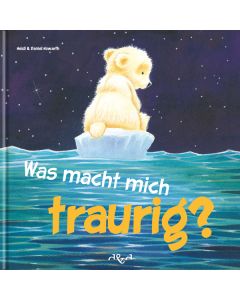 Was macht mich traurig?