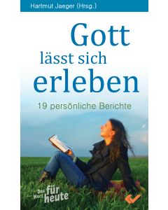 Gott lässt sich erleben