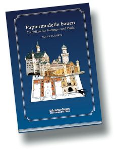 Papiermodelle bauen
