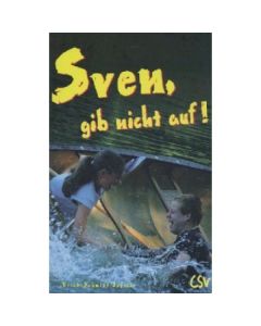 Sven, gib nicht auf!