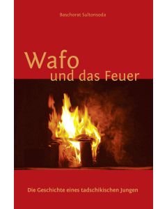 Wafo und das Feuer