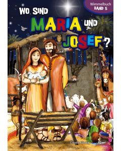 Wo sind Maria und Josef?