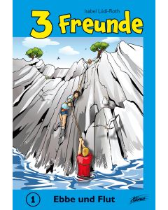 3 Freunde – Ebbe und Flut