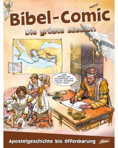 Bibel-Comic – Die größ­te Mission