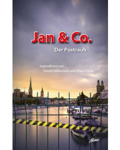 Jan & Co. – Der Postraub