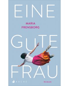 Eine gute Frau