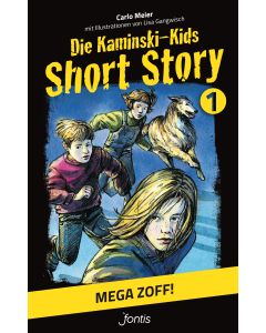 Die Kaminski-Kids: Short Story 1. Mega Zoff!