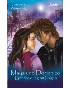 Maya und Domenico: Entscheidung mit Folgen