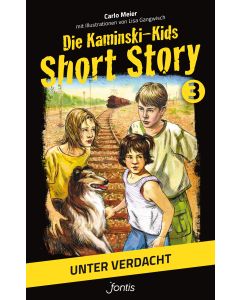 Die Kaminski-Kids: Short Story 3. Unter Verdacht