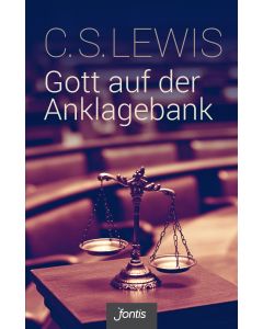Gott auf der Anklagebank