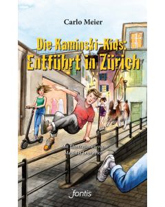 Die Kaminski-Kids: Entführt in Zürich