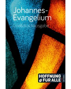 Johannes-Evangelium – Großdruckausgabe