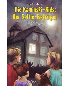 Die Kaminski-Kids: Der Selfie-Betrüger