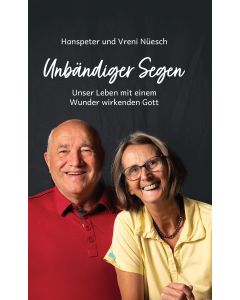 Unbändiger Segen