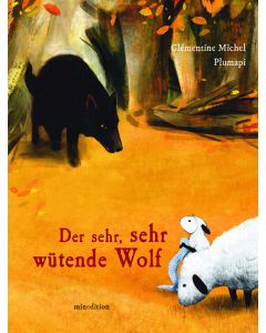 Der sehr, sehr wütende Wolf