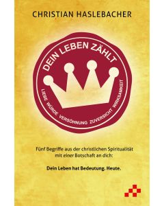 Dein Leben z&auml;hlt