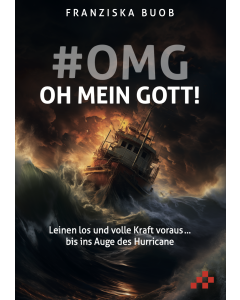 #OMG – Oh mein Gott!