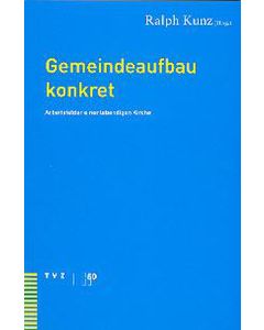 Gemeindeaufbau konkret