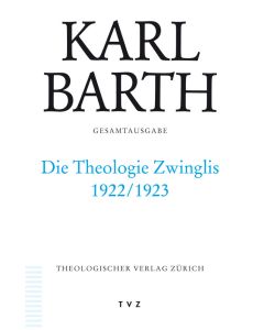 Karl Barth Gesamtausgabe