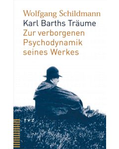 Karl Barths Träume