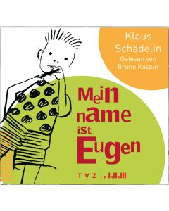 Mein Name ist Eugen
