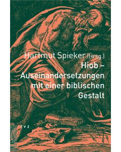 Hiob - Auseinandersetzungen mit einer biblischen Gestalt