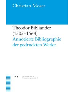 Theodor Bibliander (1505–1564)