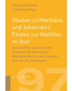 Studien zu Matthäus und Johannes / Études sur Matthieu et Jean