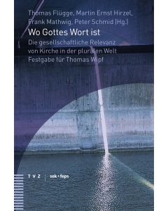 Wo Gottes Wort ist