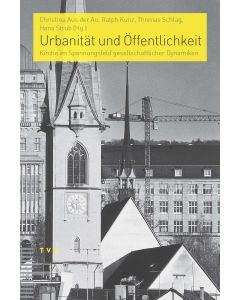 Urbanität und Öffentlichkeit