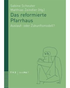 Das reformierte Pfarrhaus