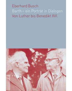 Barth – ein Porträt in Dialogen