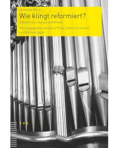 Wie klingt reformiert?