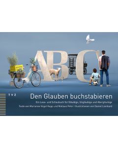 Den Glauben buchstabieren