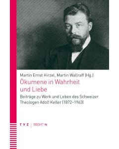 Ökumene in Wahrheit und Liebe