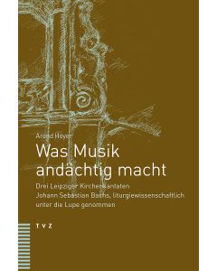 Was Musik andächtig macht