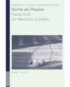 Kirche als Passion