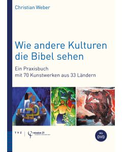 Wie andere Kulturen die Bibel sehen
