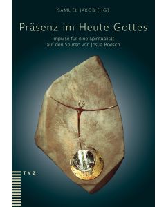 Präsenz im Heute Gottes