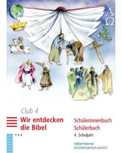 Club 4. Wir entdecken die Bibel (Schülerbuch)