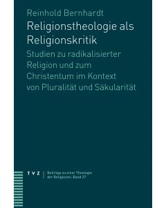 Religionstheologie als Religionskritik